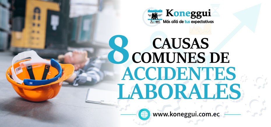 8 causas comunes de accidentes laborales