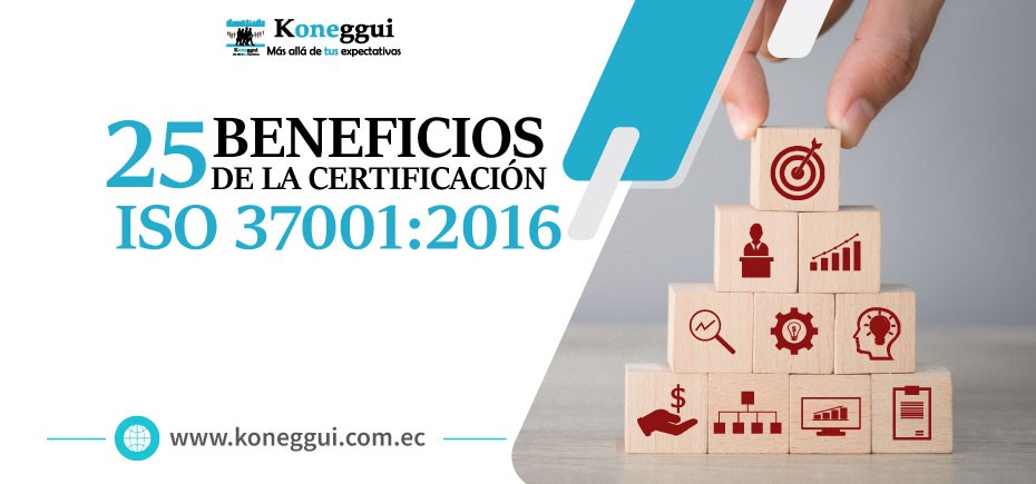 25 Beneficios de la certificación ISO 37001: 2016